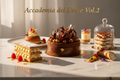 Corso Avanzato di Pasticceria per Principianti Vol.2 - Accademia del Dolce